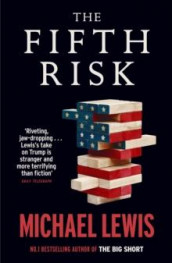 The fifth risk av Michael Lewis (Innbundet)