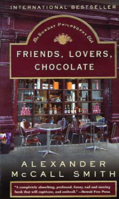 Friends, lovers, chocolate av Alexander McCall Smith (Heftet)