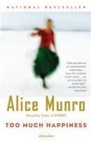 Too much happiness av Alice Munro (Heftet)