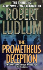 The prometheus deception av Robert Ludlum (Heftet)