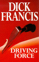 Driving force av Dick Francis (Heftet)