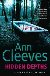 Hidden depths av Ann Cleeves (Heftet)