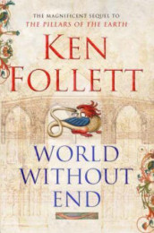 World without end av Ken Follett (Innbundet)