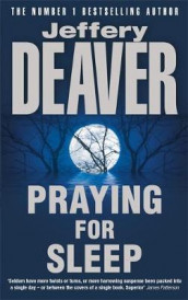 Praying for sleep av Jeffery Deaver (Heftet)