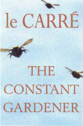 The constant gardener av John Le Carré (Innbundet)