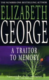 A traitor to memory av Elizabeth George (Heftet)
