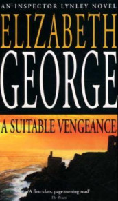 A suitable vengeance av Elizabeth George (Heftet)