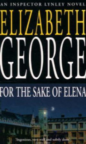 For the sake of Elena av Elizabeth George (Heftet)