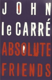 Absolute friends av John Le Carré (Innbundet)