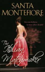 The Italian matchmaker av Santa Montefiore (Heftet)