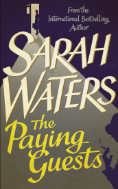 The paying guests av Sarah Waters (Heftet)