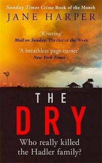 The dry av Jane Harper (Heftet)