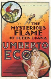The mysterious flame of Queen Loana av Umberto Eco (Innbundet)