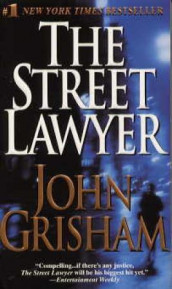 The street lawyer av John Grisham (Heftet)