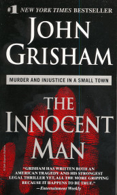 The innocent man av John Grisham (Heftet)