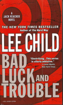 Bad luck and trouble av Lee Child (Heftet)