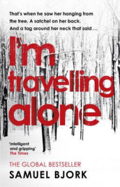 I'm travelling alone av Samuel Bjork (Heftet)
