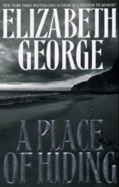 A place of hiding av Elizabeth George (Innbundet)