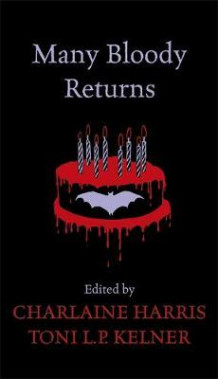 Many bloody returns av Charlaine Harris (Heftet)