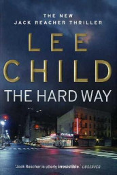 The hard way av Lee Child (Heftet)