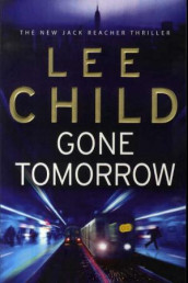 Gone tomorrow av Lee Child (Heftet)