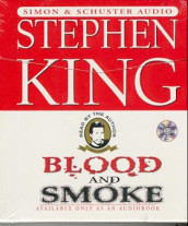 Blood and smoke av Stephen King (Lydbok-CD)