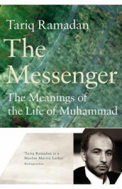 The messenger av Tariq Ramadan (Innbundet)