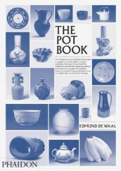 The pot book av Edmund De Waal (Innbundet)