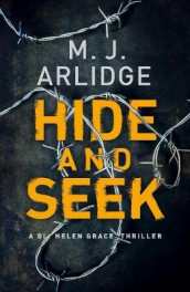 Hide and seek av M.J. Arlidge (Heftet)