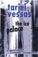 The ice palace av Tarjei Vesaas (Heftet)