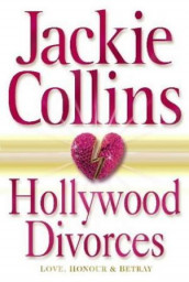Hollywood divorces av Jackie Collins (Heftet)