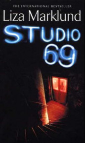 Studio 69 av Liza Marklund (Heftet)
