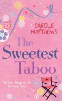 The sweetest taboo av Carole Matthews (Heftet)