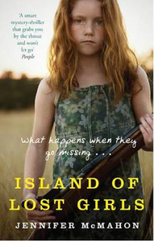 Island of lost girls av Jennifer McMahon (Heftet)