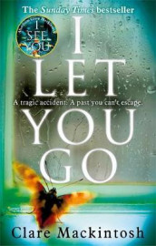 I let you go av Clare Mackintosh (Heftet)