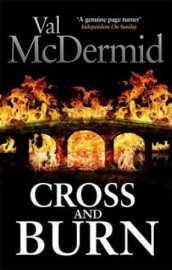 Cross and burn av Val McDermid (Heftet)