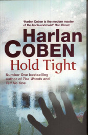 Hold tight av Harlan Coben (Heftet)