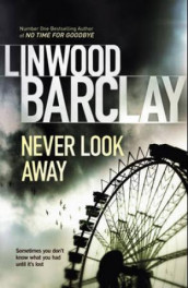 Never look away av Linwood Barclay (Heftet)