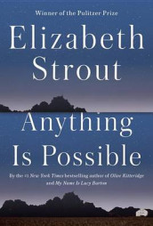 Anything is possible av Elizabeth Strout (Innbundet)