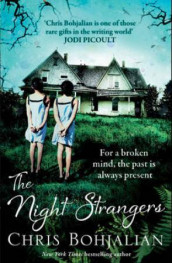 The night strangers av Chris Bohjalian (Heftet)