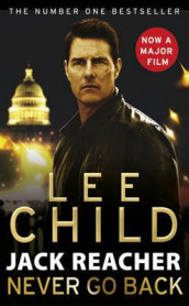 Never go back av Lee Child (Heftet)