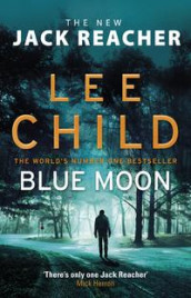 Blue moon av Lee Child (Heftet)