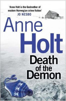 Death of the demon av Anne Holt (Heftet)