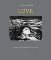 Love av Hanne Ørstavik (Heftet)