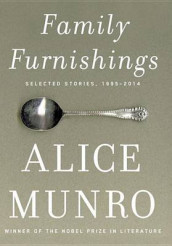 Family furnishings av Alice Munro (Innbundet)
