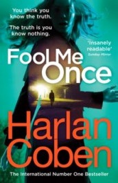 Fool me once av Harlan Coben (Heftet)