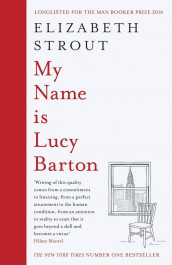 My name is Lucy Barton av Elizabeth Strout (Innbundet)