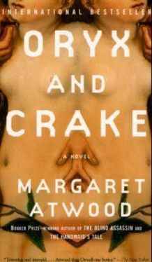 Oryx and Crake av Margaret Atwood (Heftet)