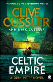 Celtic empire av Clive Cussler og Dirk Cussler (Heftet)