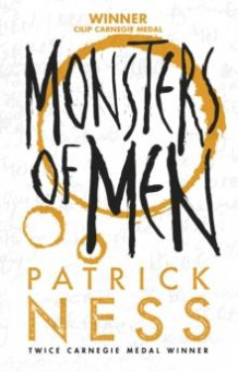 Monsters of men av Patrick Ness (Heftet)